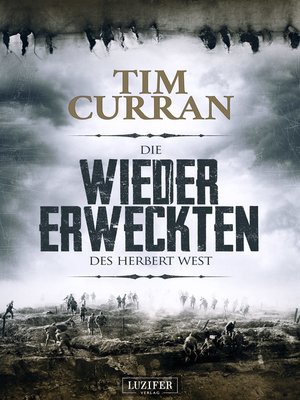 cover image of DIE WIEDERERWECKTEN DES HERBERT WEST